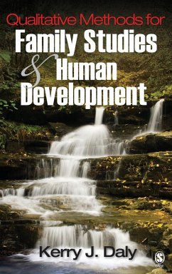 Qualitative Methods for Family Studies and Human Development - Daly, Kerry J.