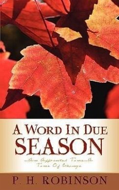 A Word in Due Season - Robinson, P. H.