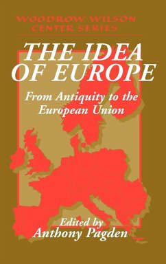 The Idea of Europe - Pagden, Anthony (ed.)