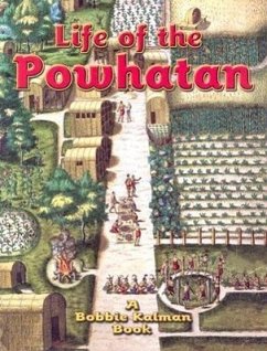 Life of the Powhatan - Sjonger, Rebecca