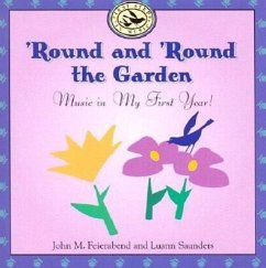 Round and 'Round the Garden - Feierabend, John M.