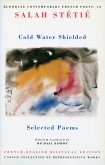 Cold Water Shielded: Selected Poems