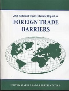 National Trade Estimate Report on Foreign Trade Barriers