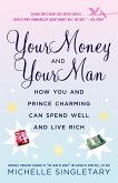 Your Money and Your Man