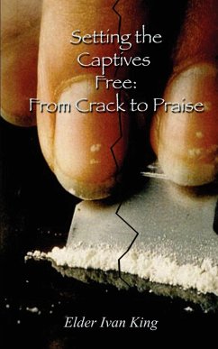 Setting the Captives Free - King, Elder Ivan