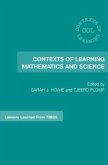 Contexts of Learning Mathematics and Science