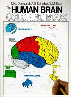 The Human Brain Coloring Book - Diamond, Marian C.; Scheibel, Arnold B