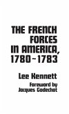 The French Forces in America, 1780-1783