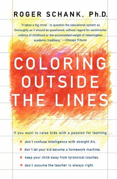 Coloring Outside the Lines - Schank, Roger