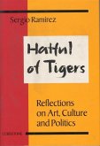 Hatful of Tigers: Reflections on Art, Culture and Politics