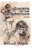 Ghosts of the Insurrection