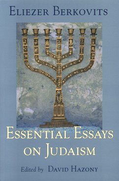 Essential Essays on Judaism - Berkovits, Eliezer