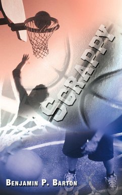 Scrappy - Barton, Benjamin P. Scrappy - Barton, Benjamin P.