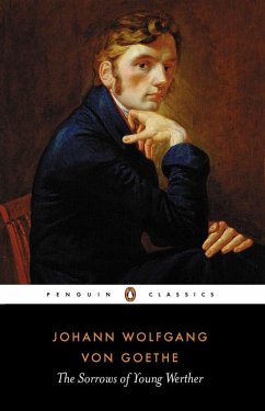 The Sorrows of Young Werther - Goethe, Johann Wolfgang von