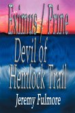 Devil of Hemlock Trail