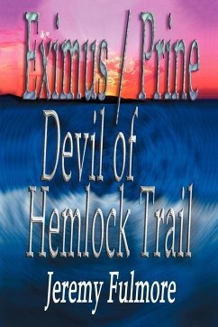 Devil of Hemlock Trail - Fulmore, Jeremy