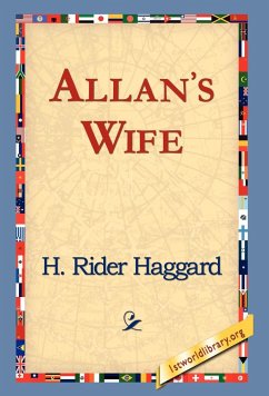 Allan's Wife - Haggard, H. Rider