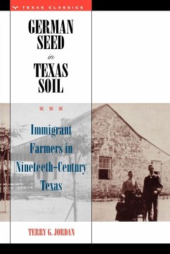 German Seed in Texas Soil - Jordan, Terry G.