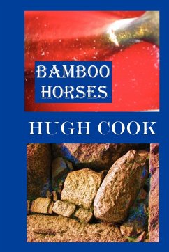 Bamboo Horses - Cook, Hugh