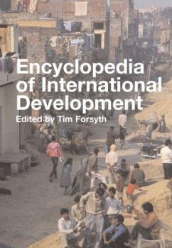 Encyclopedia of International Development - Tim Forsyth (ed.)