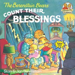 The Berenstain Bears Count Their Blessings - Berenstain, Stan; Berenstain, Jan