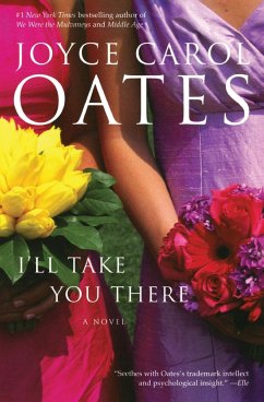 I'll Take You There - Oates, Joyce Carol