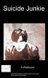 Suicide Junkie - Bild 1
