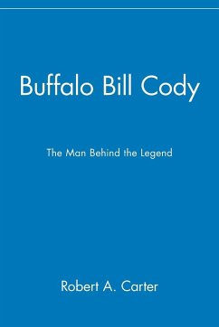 Buffalo Bill Cody - Carter, Robert A