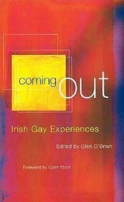 Coming Out: Irish Gay Experiences - Herausgeber: O'Brien, Glen