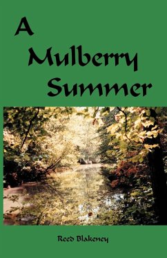 A Mulberry Summer - Blakeney, Reed