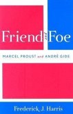 Friend and Foe: Marcel Proust and Andre Gide