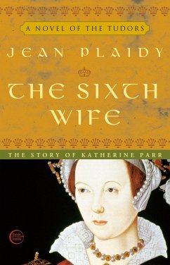 The Sixth Wife - Plaidy, Jean