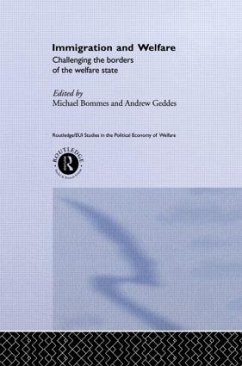 Immigration and Welfare - Bommes, Michael / Geddes, Andrew (eds.)