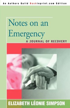 Notes on an Emergency - Simpson, Elizabeth Léonie