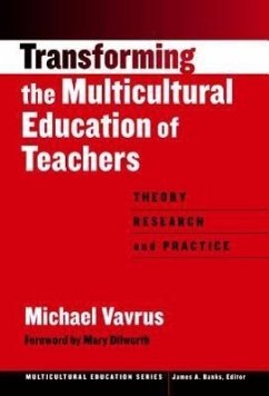 Transforming the Multicultural Education of Teachers: - Vavrus, Michael