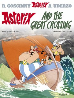 Asterix: Asterix and The Great Crossing - Goscinny, Rene