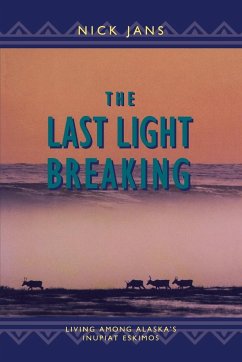 The Last Light Breaking - Jans, Nick