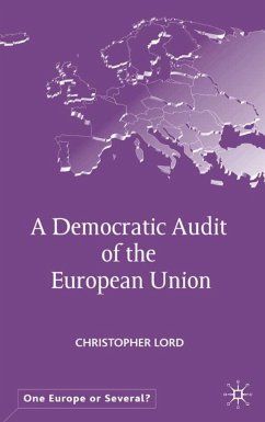 A Democratic Audit of the European Union - Lord, C.