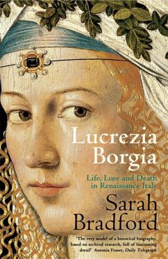 Lucrezia Borgia - Bradford, Sarah