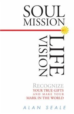 Soul Mission, Life Vision - Seale, Alan