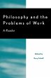 Philosophy and the Problems of Work - Bild 1