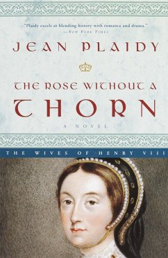 The Rose Without a Thorn - Plaidy, Jean