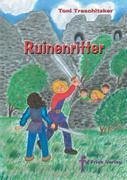 Ruinenritter - Traschitzker, Toni