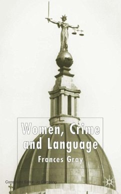 Women, Crime and Language - Gray, F.