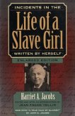 Incidents in the Life of a Slave Girl Written by Herself