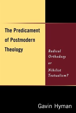 The Predicament of Postmodern Theology - Hyman