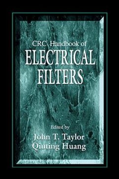 CRC Handbook of Electrical Filters - Taylor, John; Huang, Qiuting