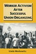 Worker Activism After Successful Union... - Bild 1