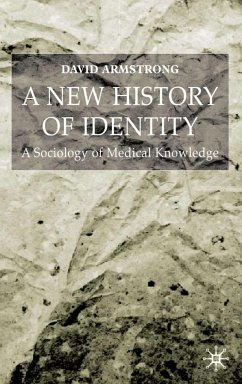 A New History of Identity - Armstrong, D.