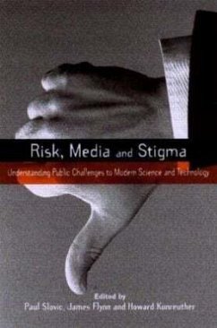 Risk, Media and Stigma - Slovic, Paul Risk, Media and Stigma - Slovic, Paul